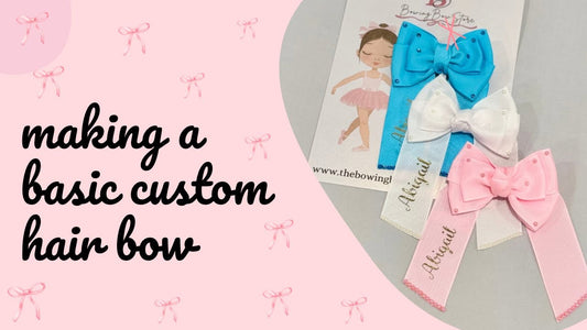 Making A Basic Bow Customized Hair Bow