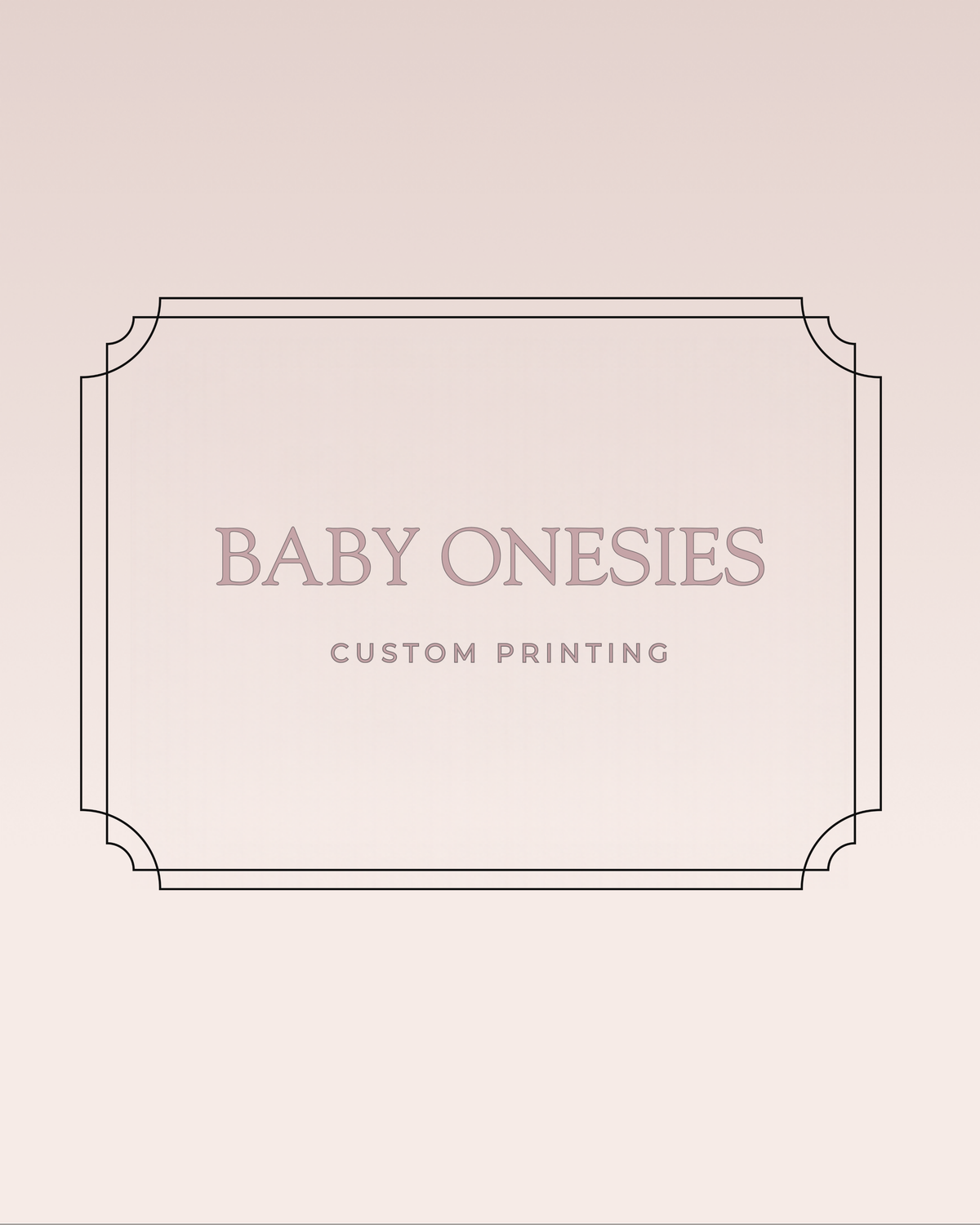 Custom Onesies