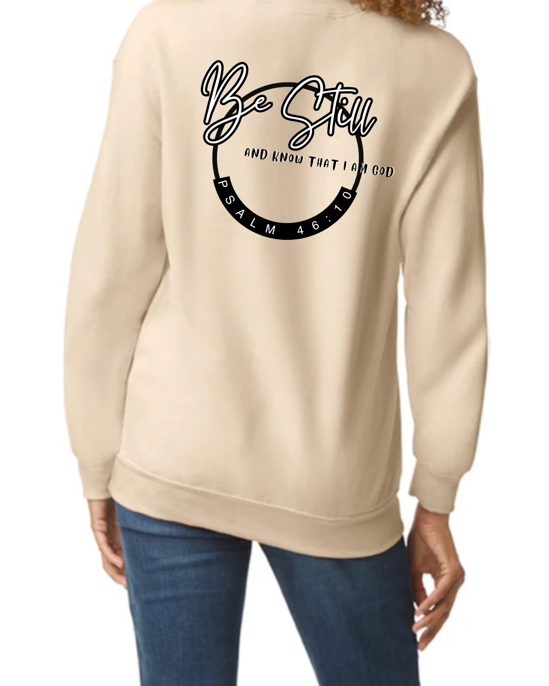 Be Still Crew Neck Sweater