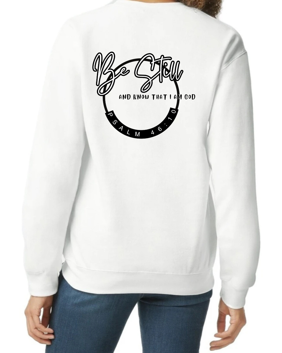 Be Still Crew Neck Sweater