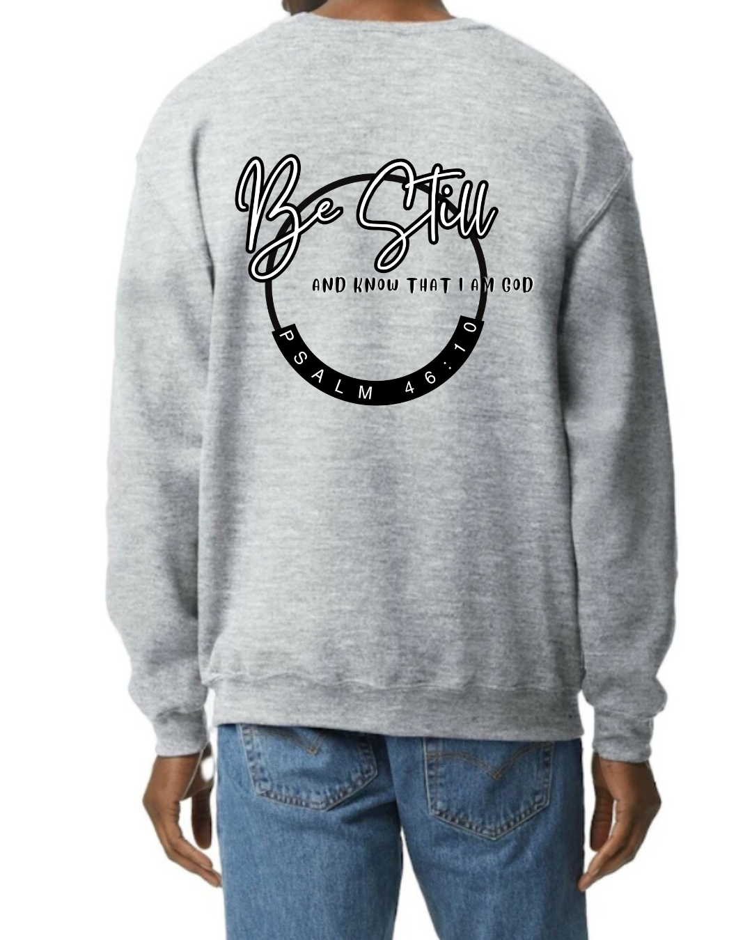Be Still Crew Neck Sweater